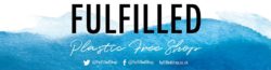 fulfilled plastic free shop poster