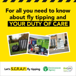 For all you need to know about fly tipping and your duty of care