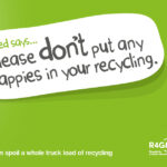 Teddy bear with text bubble that reads please don't put nappies in your recycling and two babies in nappies.