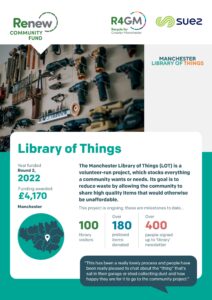 An infographic poster for the Manchester Library of Things, featuring a pegboard wall with various shared tools, details their £4,170 funding in 2022, highlighting over 100 visitors, 180 donated items, and 400 newsletter sign-ups, with logos of Renew Community Fund, R4GM, and Suez at the top.