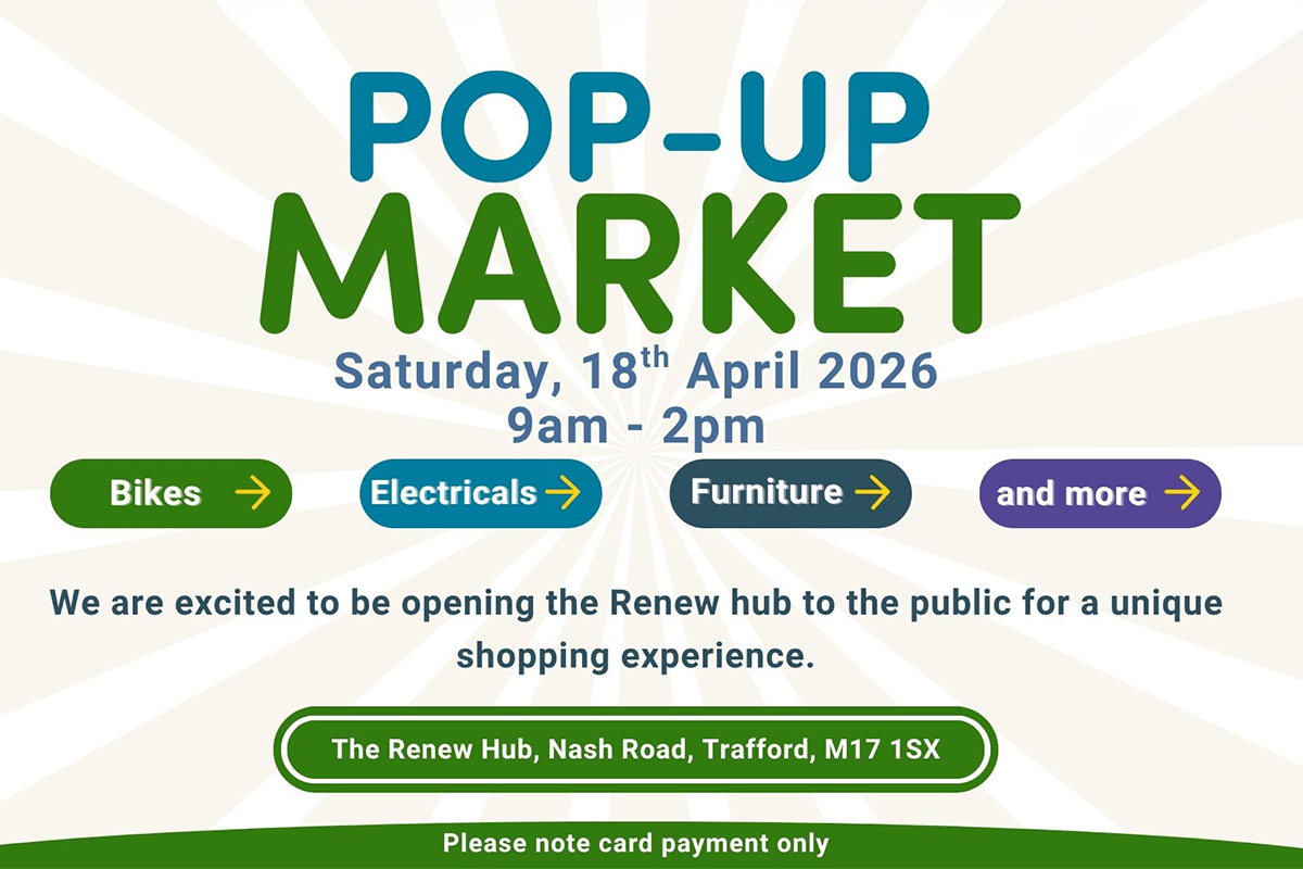 Pop up market 18th April 9am to 2pm . The Renew Hub Nash Road Trafford, M17 1SX. Please note card payment only.