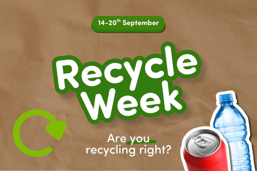 Recycle Week 14-20th September. Are you recycling right?
